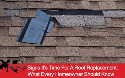 Signs It’s Time for a Roof Replacement: What Every Homeowner Should Know