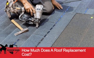 How Much Does A Roof Replacement Cost?